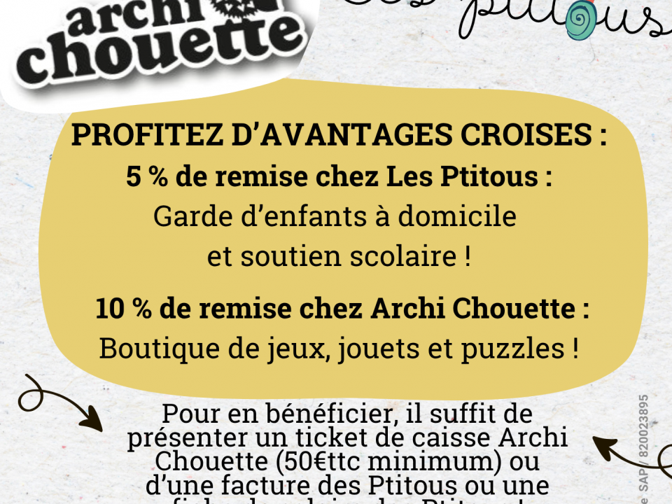 Nouveau partenariat : Les Ptitous & Archi Chouette, un duo gagnant pour les familles clermontoises !